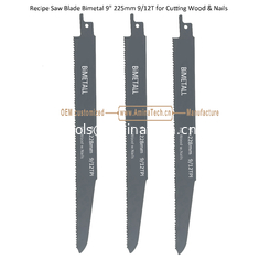 Chine Réception Lamelle à scie bimetallique 9" 225mm 9/12T pour couper le bois et les ongles, la réciprocité, outils électriques fournisseur
