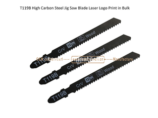 Chine T119B Carbon Jig Saw Blade Laser Logo Imprimé en vrac: 92mmX8x12T, Coupe de bois, réciproque fournisseur