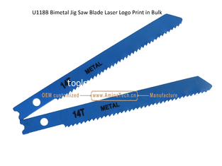 Chine U118B Bimetal Jig Saw Blade Logo laser Imprimé en vrac, Blade de scie réciproque, outils électriques fournisseur