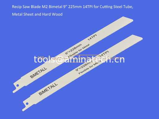 Recip Saw Blade M2 Bimetal 9" 225mm 14TPI pour couper des tubes en acier, des feuilles métalliques et du bois dur, des outils électriques fournisseur