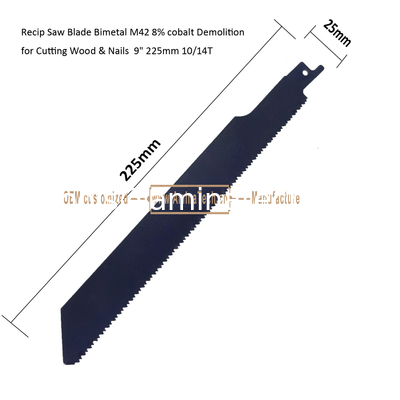 Recip Saw Blade Bimetal M42 8% cobalt Démolition pour couper le bois et les ongles 9 " 225mm 10/14T,Outils électriques fournisseur