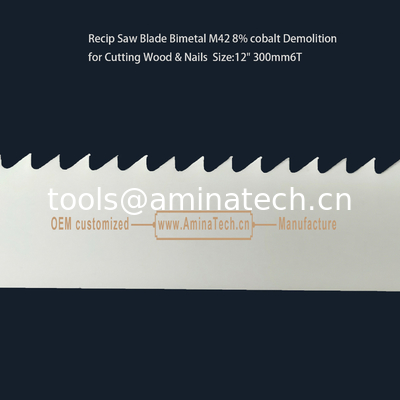 Recip Saw Blade Bimetal M42 8% cobalt Démolition pour couper le bois et les ongles Taille:12 " 300mm6T fournisseur