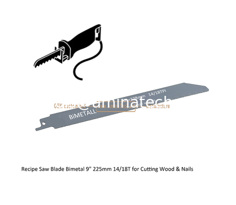 Recip Saw Blade Bimetal M42 8% cobalt Demolition for Cutting Wood & Nails  9" 225mm 14/18T,Power Tools fournisseur