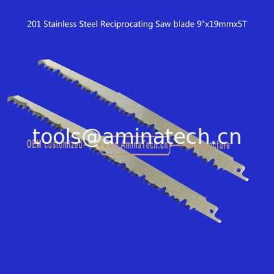 201 Lange de scie réciproque en acier inoxydable 9"x19mmx5T Pour couper du bois, du bambou, du plastique, de la viande congelée, des os fournisseur