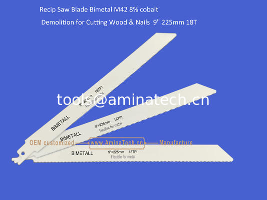 Lame de scie alternative bimétal M42 8% cobalt Démolition pour couper le bois et les clous 9" 225mm 18 dents, Outils électriques fournisseur
