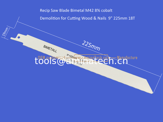 Lame de scie alternative bimétal M42 8% cobalt Démolition pour couper le bois et les clous 9" 225mm 18 dents, Outils électriques fournisseur