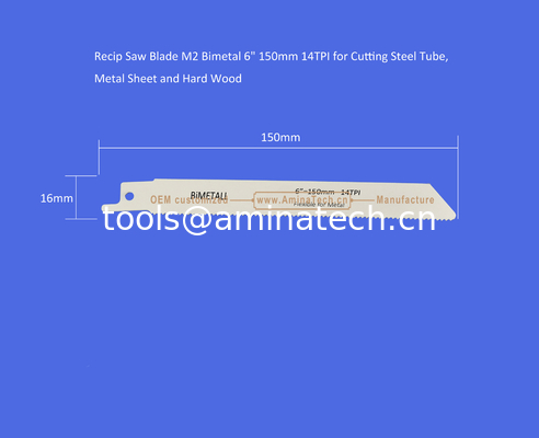 Blade de scie de recette M2 Bimetal 6" 150mm 14TPI pour couper des tubes en acier, des feuilles de métal et du bois dur, outils électriques fournisseur