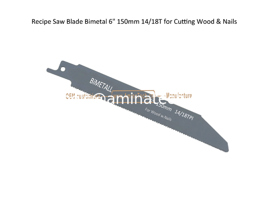 Lame de scie alternative bimétal 6" 150mm 14/18T pour la coupe du bois et des clous, Scie alternative, Outils électriques fournisseur