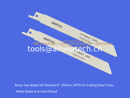 14T:Recip Saw Blade M2 Bimetal 6" 150mm 24TPI for Cutting Steel Tube, Metal Sheet and Hard Wood,Reciprocating fournisseur